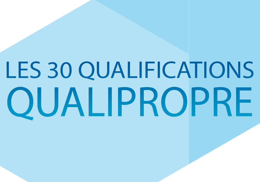 image Les 30 qualifications Qualipropre